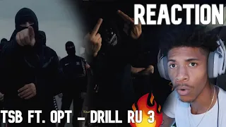 They wildin!! TSB ft. OPT - DRILL RU 3 (Official Video) Reaction!!!🔥🔥
