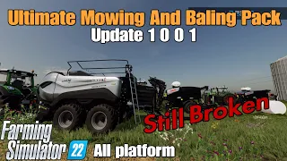 Ultimate Mowing And Baling Pack / UPDATE for all platforms on FS22