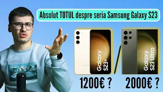 Prețurile cosmice și tot ce cunoaștem despre seria Samsung Galaxy S23