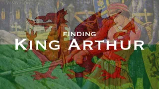 Finding King Arthur: Alan Wilson’s Quest for The Holy Grail
