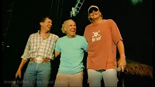 Jimmy Buffett  w/friends ~  "Hey Good Lookin´"