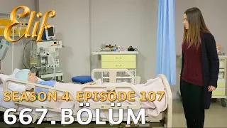 Elif 667. Bölüm | Season 4 Episode 107