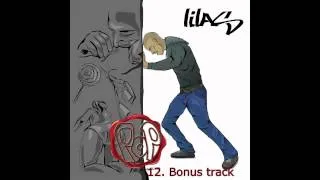 Lilas - Bonus track - 2