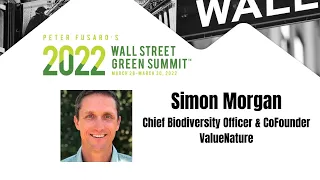 The Next Nature-Based Market: Biodiversity Credits | Simon Morgan | 2022 WSGS