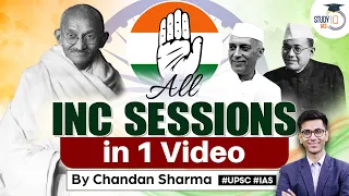 All Important INC Sessions from 1885 - 1947 | Marathon | Modern India | UPSC Prelims 2023