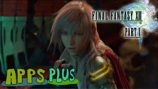 Final Fantasy XIII Part 1- Somehow it's a Button Masher