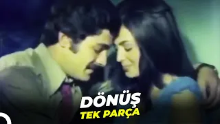 Dönüş | Kadir İnanır Türkan Şoray Eski Türk Filmi Full İzle