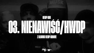 Hemp Gru / Hemp Groove -  Nienawiść/H.W.D.P Prod. Szwed Swd, Waco (Official Video)[DIIL.TV]