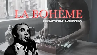Charles Aznavour - La bohème TECHNO REMIX by TUMBAO