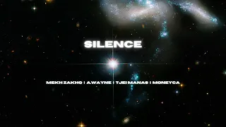 Mekh ZakhQ - Silence ft A.Wayne, Tjei Manas, Moneyca (Official Audio) | Prod by Micheltmade