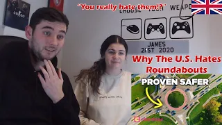 British Couple Reacts to Why The U.S. Hates Roundabouts