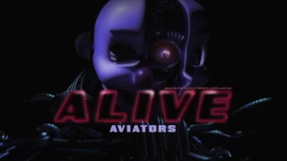 Aviators - Alive (FNAF: SL Song | Alternative Rock)