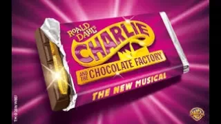 News of Veruca/When Veruca Says - Lyrics - Charlie and the Chocolate Factory