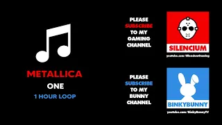 Metallica - One (1 Hour Loop)