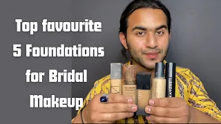 Top 5 Favourite #foundation for #bridalmakeup by #makeupartist Nishant Malik