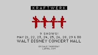 Kraftwerk — Live at Walt Disney Concert Hall, Los Angeles, CA, USA 05.23.24 (Audio Only)