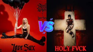 Love Sux (Avril Lavigne) vs HOLY FVCK (Demi Lovato) - Album Battle