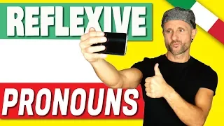 How to Use Reflexive Pronouns in Italian (With All Verbs!) - Italian Grammar Lessons for Beginners