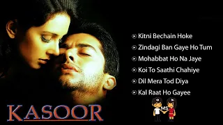 Kasoor Movie  Audio Jukebox 🎧Kasoor Movie Audio Jukebox 🎧