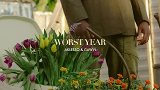 Aklesso & GAWVI - Worst Year