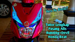 Pasang Alis Running+Devil Versi No Bintik di Honda Beat