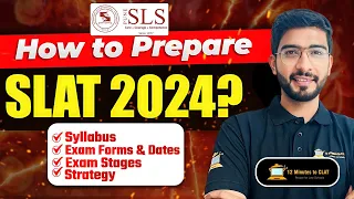 SLAT 2024: How to Prepare? I Syllabus, Strategy, Sources and More I Symbiosis Law I Keshav Malpani