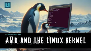 Adventures at AMD: AMD and the Linux Kernel