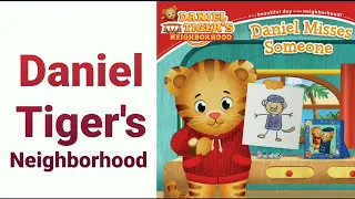 Daniel misses someone kids book read aloud | Daniel Tiger's Neighborhood