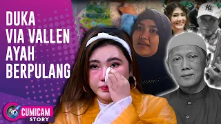 Ayah Via Vallen Meninggal Dunia | CUMISTORY