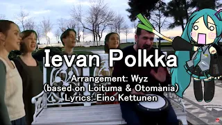 Ievan Polkka by Hatsune Miku but it's the original Finnish lyrics by Loituma instead of gibberish