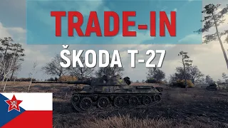 Škoda T-27 ✮взял по Trade-in чешский картон