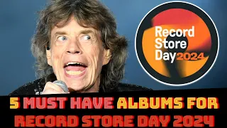 RECORD STORE DAY 2024 LIST ANNOUNCED | TOP 5 NEW RELEASES (YOU NEED TO BUY!)