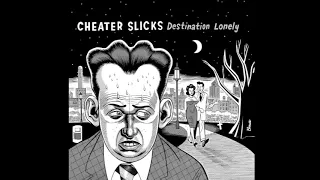 Cheater Slicks - You Got Me Cryin' (The Mauve cover)