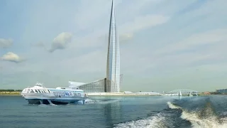 Lakhta Center- Europe's Tallest Building in 2018- October 2015