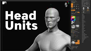 Using Head Units to Measure a Character in Zbrush