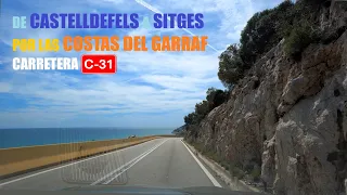 De Castelldefels a Sitges Por las Costas del Garraf - Carretera C-31