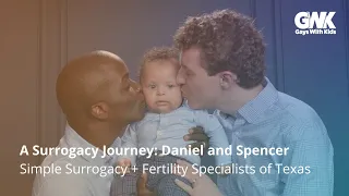 Surrogacy Journey Partnerships: Spencer & Daniel