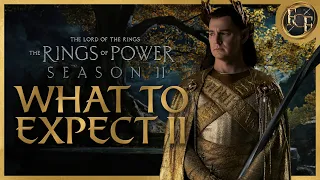 What to Expect in The Rings Of Power SEASON 2