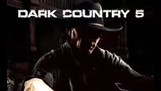 Dark Country 5 - I'm Hunted