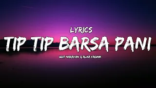 Lyrics :- Tip Tip Barsa Pani : Sooryavanshi | Akshay Kumar, Katrina K |Rohit Shetty | Melodic Lyrics