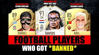 FOOTBALL PLAYERS Who Got BANNED! ❌😱