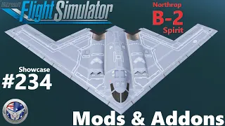 Northrop B-2 Spirit - Showcase #234 - Mods & Addons for Microsoft Flight Simulator 2020 4K