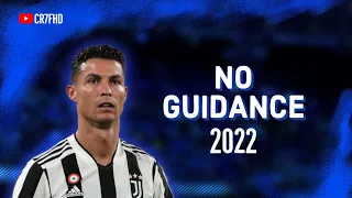 Cristiano Ronaldo ● No Guidance - Ayzha Nyree ( Slowed x Reverbed ) | 2021/21 HD | CR7FHD