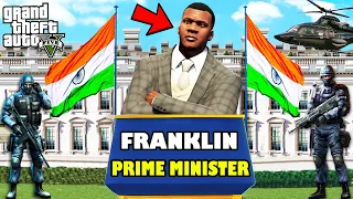 FRANKLIN Become THE PRIME MINISTER of Los Santos in GTA 5 | SHINCHAN and CHOP