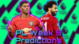 Premier League predictions Week 9