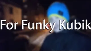 For Funky Kubik