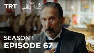 Payitaht Sultan Abdulhamid | Season 1 | Episode 67