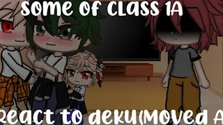 some of class 1a react to deku (moved au)(MY AU)(bkdk)(jealous Kiri)