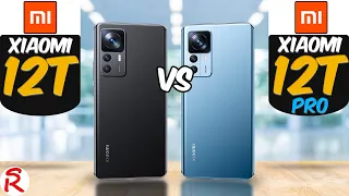 Xiaomi 12T 5G vs Xiaomi 12T Pro 5G