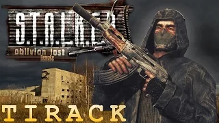 Tirack/Потерянный обблевон 2.0 [S.T.A.L.K.E.R.]